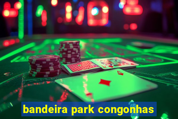 bandeira park congonhas